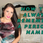 How to always remember a persons name